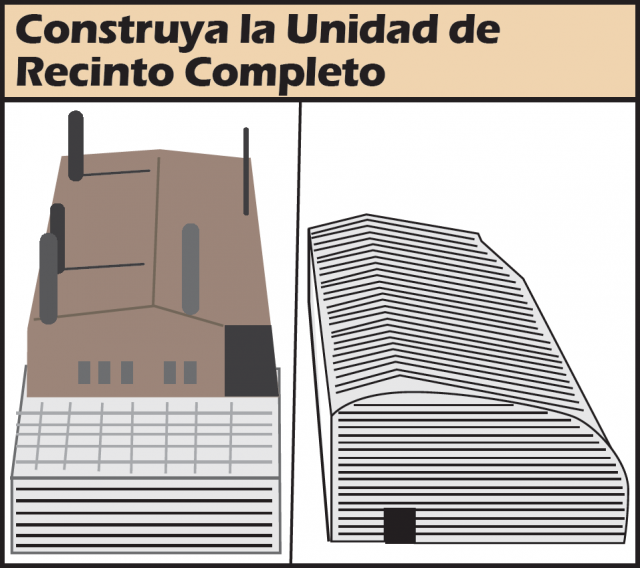 Construya la Unidad de Recinto Completo