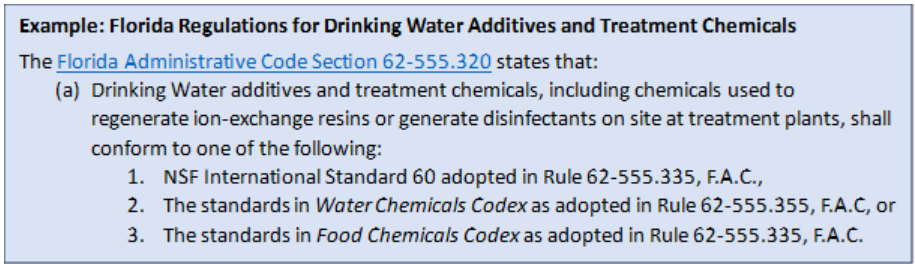 Example: Florida Regulations for Drinking Water Additives and Treatment Chemicals